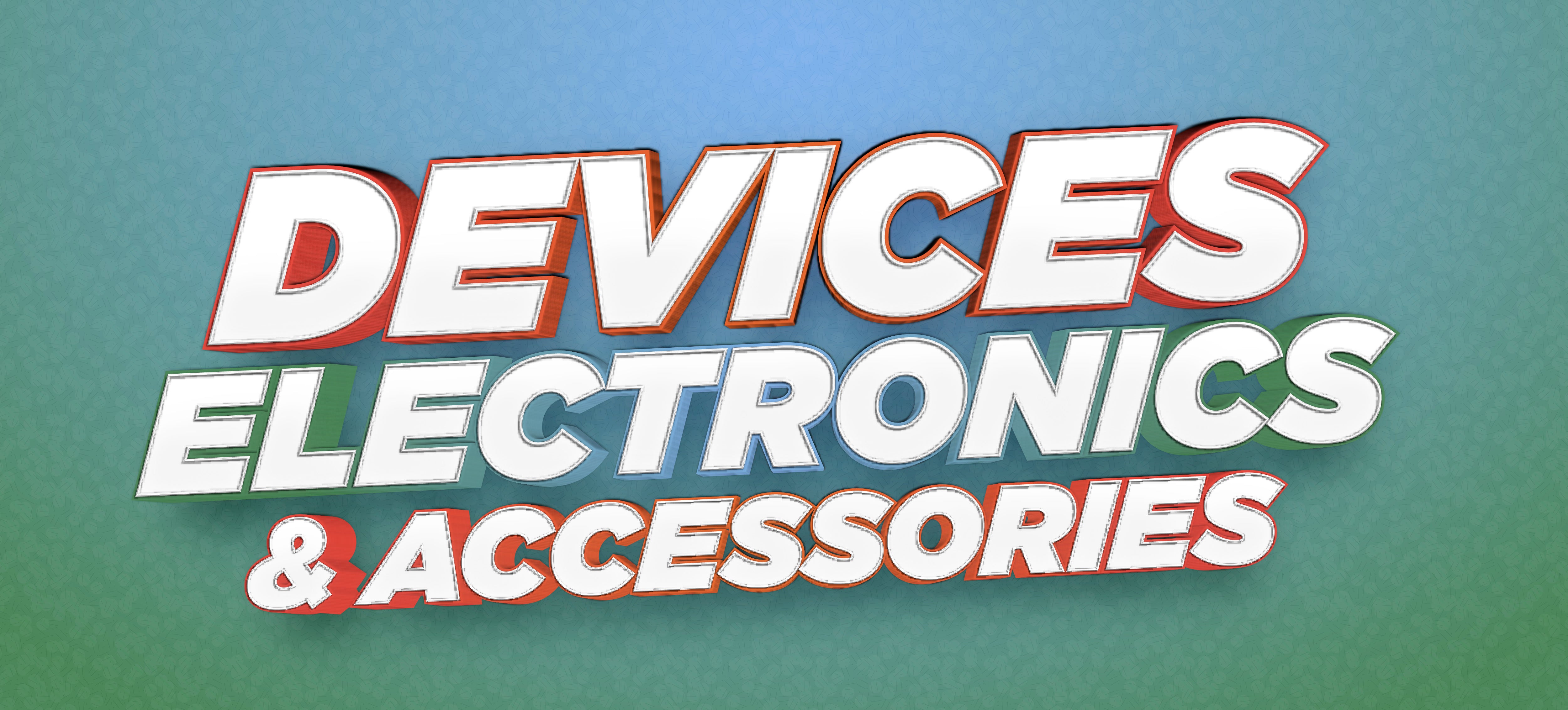 Devices, Electronics & Accessories